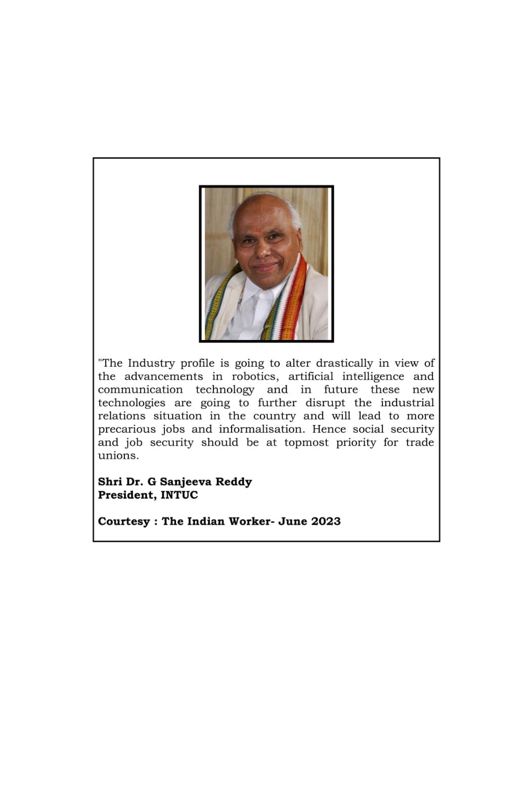 You are currently viewing INTUC National President Dr G Sanjeeva Reddy speaks on Robotics, Artificial Intelligence, Communication Technology and how the Industries are going to be effected